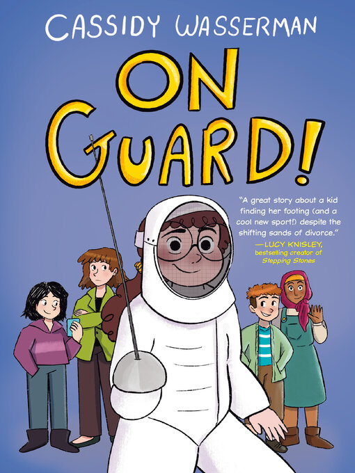Title details for On Guard! by Cassidy Wasserman - Wait list
